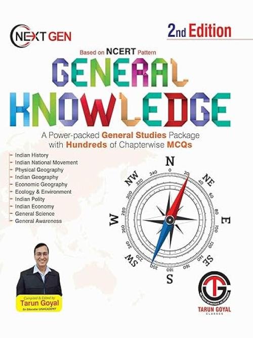 Next Gen | General Knowledge (Based on NCERT Pattern) | PCS | Railway | Banking | NDA |CDS | SSC and other competitive Exams Tarun Goyal