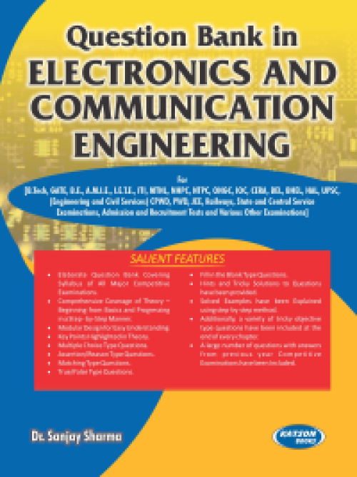 Question Bank In Electronics & Communication Engineering by Dr. Sanjay Sharma