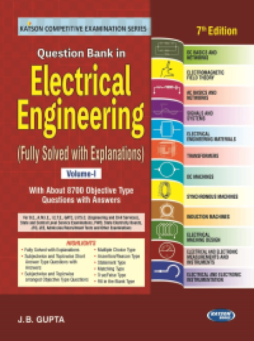 Question Bank In Electrical Engineering  Volume-I by J B Gupta