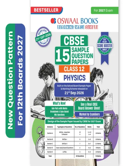 Oswaal CBSE 15 Sample Question Papers Class 12 Board Exam Physics 2026-27 based on latest CBSE SQP dated (21 Sep 2026) | New Questions Typologies With Oswaal AI
