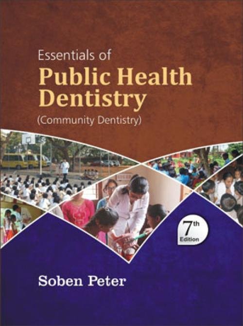 Essentials Of Public Health Dentistry 7/ed (Community Dentistry)