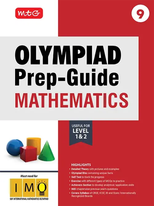 MTG Class 9 Olympiad Prep-Guide (OPG) Mathematics (IMO) – Detailed Theory, Self Test For SOF 2025-26 Exam