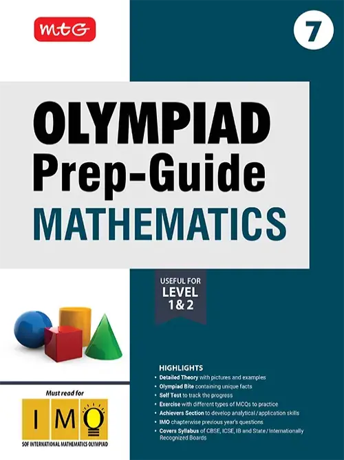 MTG Class 7 Olympiad Prep-Guide (OPG) Mathematics (IMO) – Detailed Theory, Self Test For SOF 2025-26 Exam