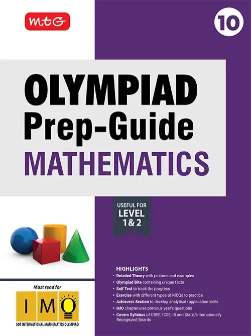 MTG Class 10 Olympiad Prep-Guide (OPG) Mathematics (IMO) – Detailed Theory, Self Test For SOF 2025-26 Exam