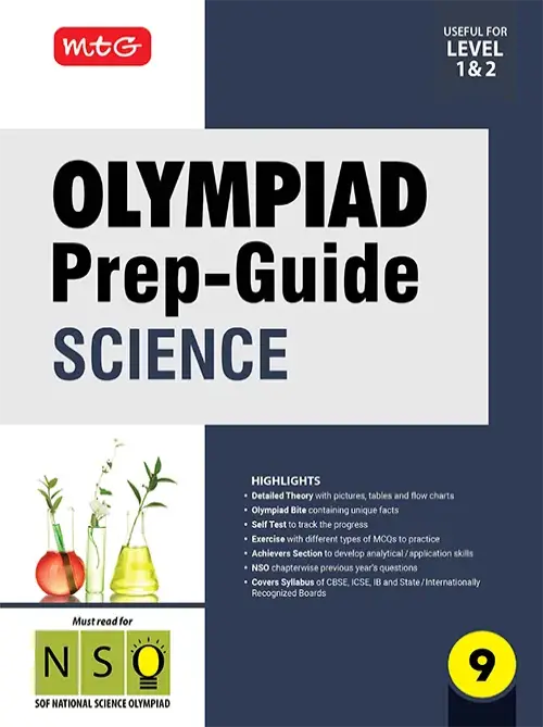 MTG Class 9 Olympiad Prep-Guide (OPG) Science (NSO) – Detailed Theory, Self Test For SOF 2025-26 Exam