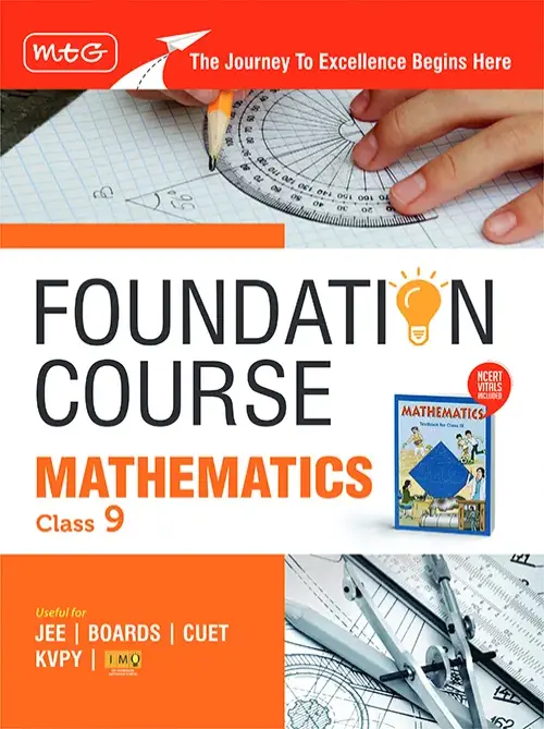 Foundation Course Class 9 Mathematics Book (Edition 2025) For IIT JEE, IMO Olympiad, CUET, KVPY and Boards