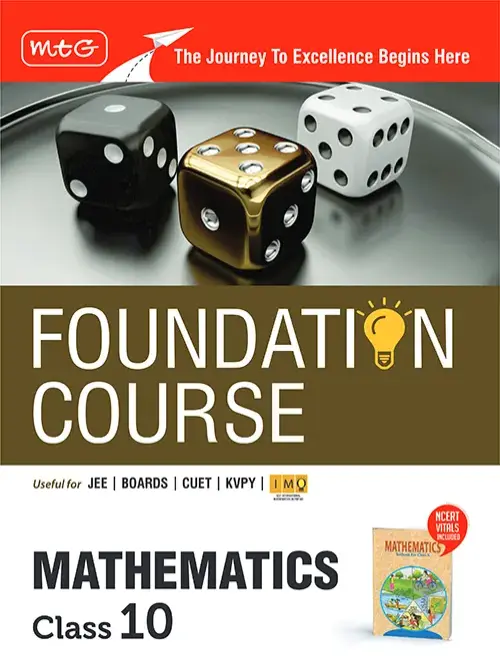 Foundation Course Class 10 Mathematics Book (Edition 2025) For IIT JEE, IMO Olympiad, CUET, KVPY and Boards