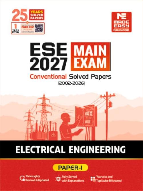 Made Easy ESE 2027 Mains Examination: Electrical Engineering Conventional Paper-1
