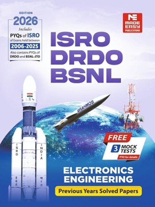 Made Easy ISRO, DRDO, BSNL: Previous Solved Papers Electronics and Communication Engineering