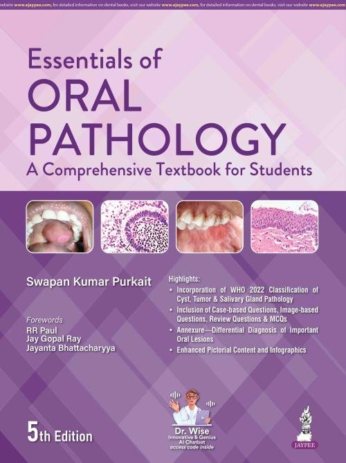 Essentials of Oral Pathology: A Comprehensive Textbook for Students by Swapan Kumar