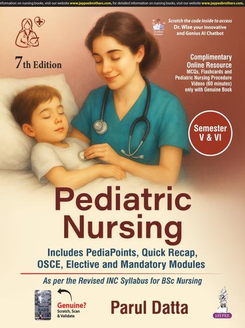PEDIATRIC NURSING (With Pediatric Nursing Procedures) | PARUL DATTA | Jaypee