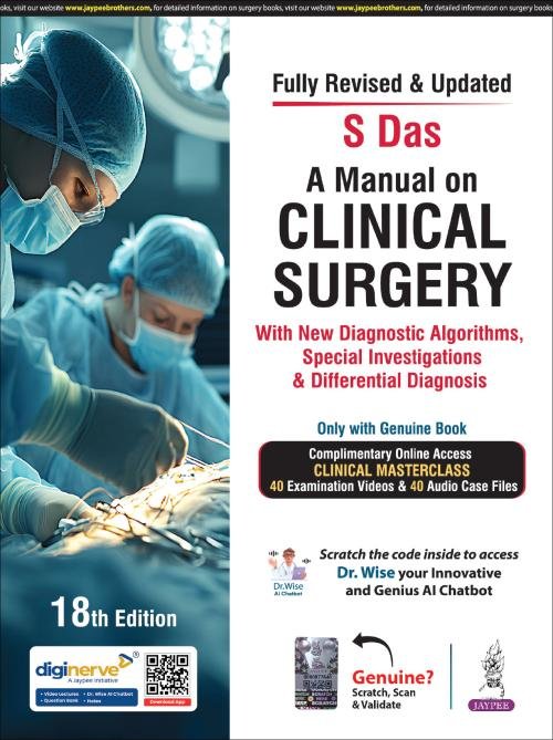 A Manual on Clinical Surgery with New Diagnostic Algorithms, Special Investigations & Differential Diagnosis