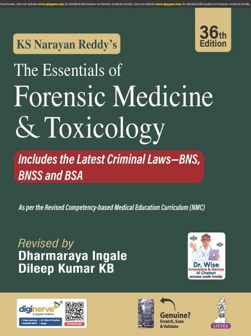 KS Narayan Reddy's The Essentials of Forensic Medicine & Toxicology