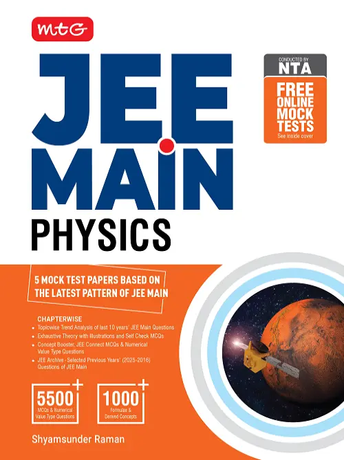 MTG JEE Main Physics Chapterwise Theory with MCQs Book For 2026 Exam