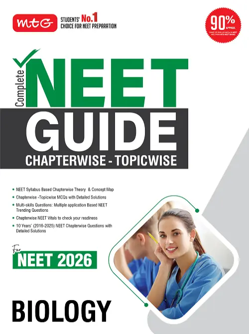 MTG Complete NEET Guide Biology Book For 2026 Exam | 10 Years Chapterwise Questions (PYQs) with Detailed Solutions