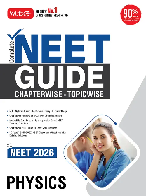 MTG Complete NEET Guide Physics Book For 2026 Exam | 10 Years Chapterwise Questions (PYQs) with Detailed Solutions