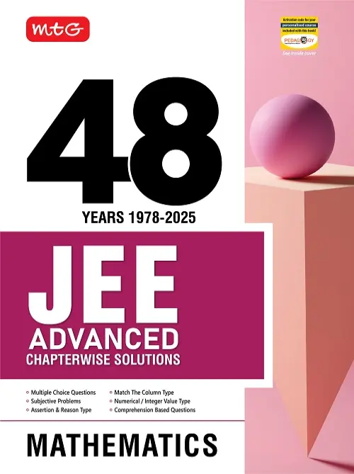 MTG 48 Years JEE Advanced (2025-1978) PYQ For 2026 Exam – Mathematics