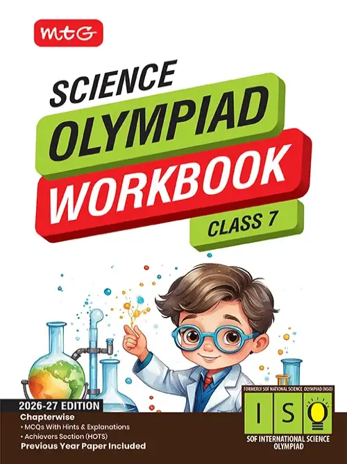 International Science Olympiad Work Book-Class 7  (2026-27)