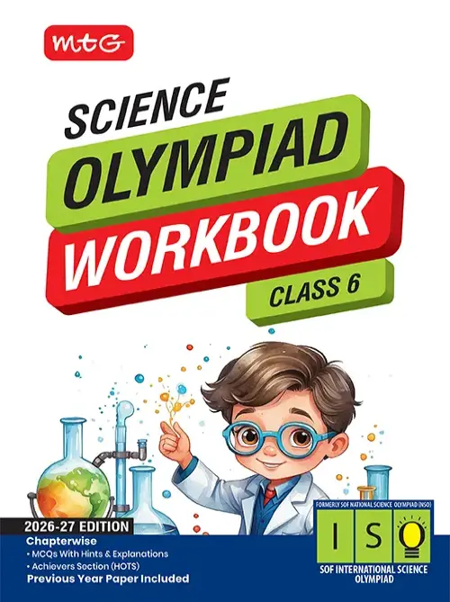 International Science Olympiad Work Book-Class 6 (2026-27)