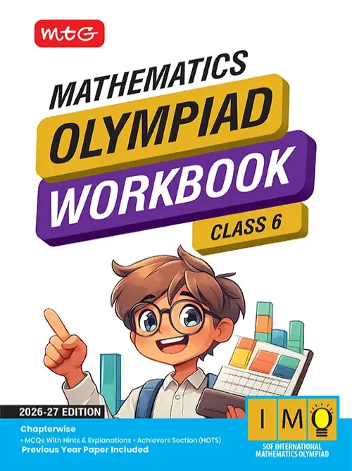 International Mathematics Olympiad Work Book-Class 6 (2026-27)
