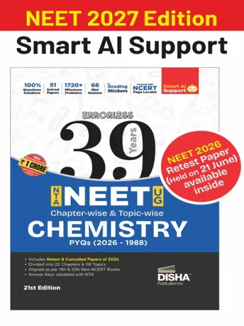 Disha Errorless 39 Years NTA NEET (UG) Chapter-wise & Topic-wise Chemistry NEET PYQ Book (2026 - 1988) 21st Edn | NEET Previous Year Solved Papers for 2027 Exam with 2026 Cancelled & Retest Paper