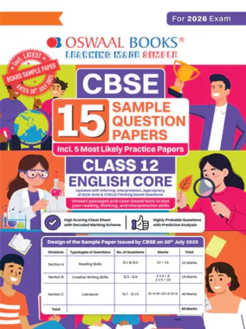 CBSE 15 Sample Question Papers Class 12 English Core for 2026 Board Exam (As per CBSE Sample Question Paper issued on 30 July 2025), recommended by 2025 CBSE Toppers with Chapter wise Highly Probable Questions