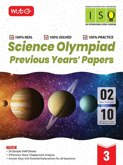 MTG ISO Class-3 Olympiad 10 Previous Years Papers (2025-2021 Set A and B) Science with Sample OMR Sheet For 2026-27 Exam