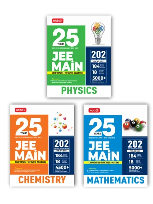 MTG 25 Years JEE MAIN Chapterwise Topicwise (2026-2002) – Physics, Chemistry and Mathematics Combo For 2027 Exam