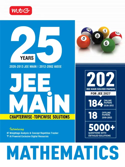 MTG 25 Years JEE MAIN Chapterwise Topicwise (2026-2013) – Mathematics For 2027Exam