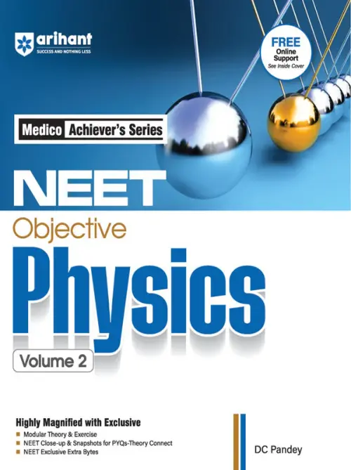 NEET Exploring (Objective) Physics-Vol. 2 Medico Achiever's Series I Revised & Magnified Edition 2026 | Free Online Support | By DC Pandey