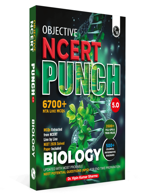 PW Objective NCERT Punch 5.0 Biology For NEET 2027 By Dr. Vipin Kumar Sharma l Updated with Most Probable NEET Potential Questions (NPQ) For End Time Preparation