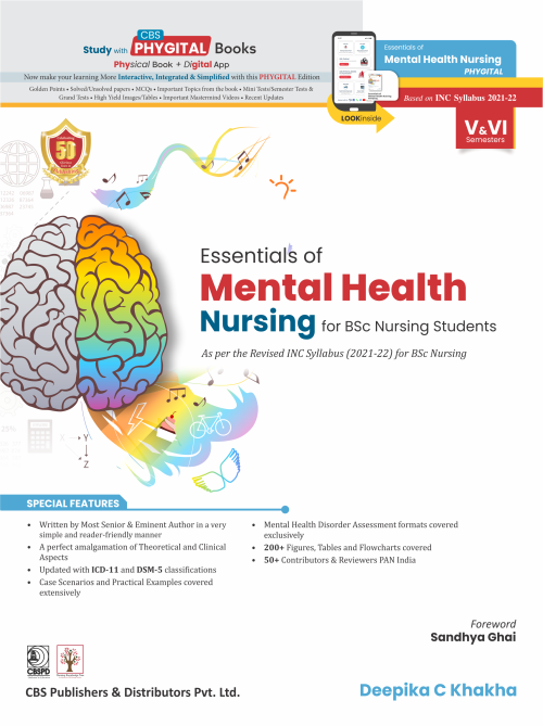 Essentials of Mental Health Nursing for BSc Nursing Students As per the Revised INC Syllabus (2021-22) for BSc Nursing