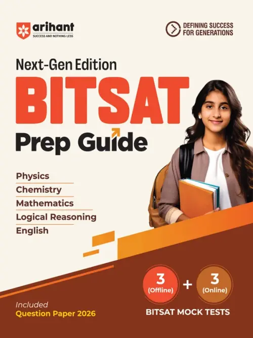 BITSAT 2027 Prep Guide | Physics, Chemistry, Mathematics, Logical Reasoning & English | Question Paper 2026 Included | 3 Offline + 3 Online Mock Tests | Next-Gen Edition