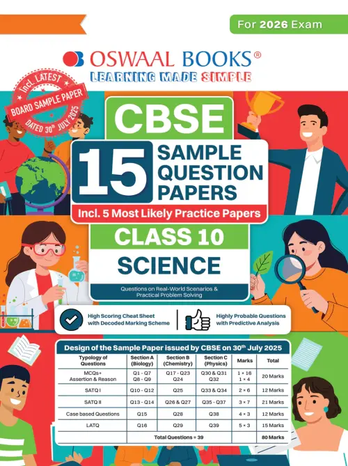 CBSE 15 Sample Question Papers Class 10 Science for 2026 Board Exam (As per CBSE Sample Question Paper issued on 30 July 2025), recommended by 2025 CBSE Toppers with Chapter wise Highly Probable Questions