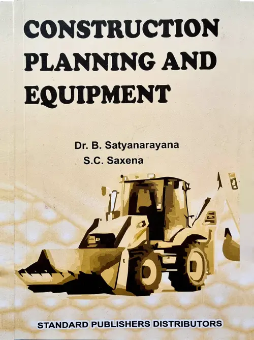 Construction Planning Equipment by B Satyanarayana