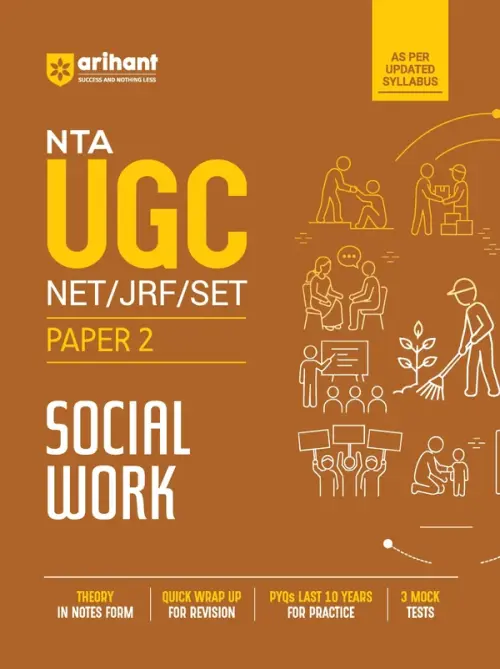 NTA UGC NET/JRF/SET Exam | Paper 2 - Social Work | Complete Study Guide as per Updated Syllabus | Theory Notes, Quick Revision, PYQs Last 10 Years for Practice & 3 Mock Tests