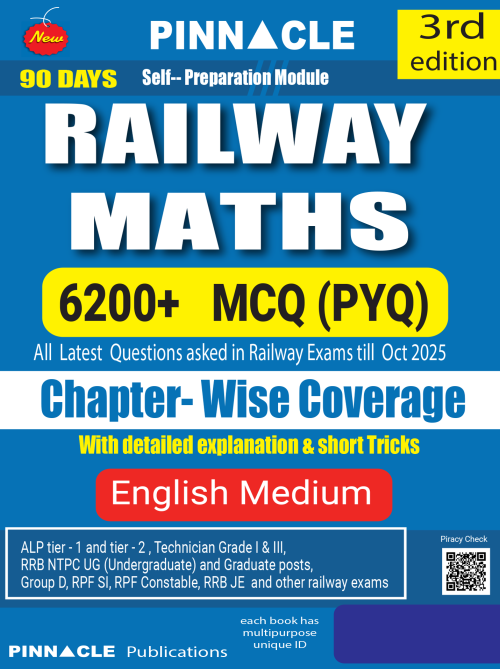 Pinnacle Railway Maths Book 2026 | 6200+ MCQ PYQ | Covers All Railway Exams | Chapterwise | Detailed Explanations & Short Tricks | English Medium | 3rd Edition