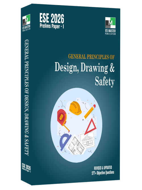 ESE 2026 - General Principles of Design, Drawing and Safety