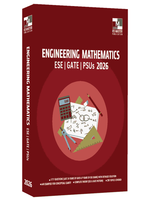 Engineering Mathematics ESE | GATE | PSUs -2026