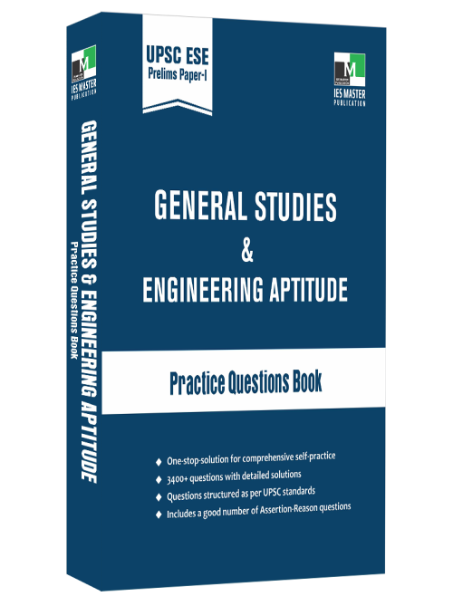 ESE Prelims Paper-1 General Studies and Engineering Aptitude Practice Questions Book