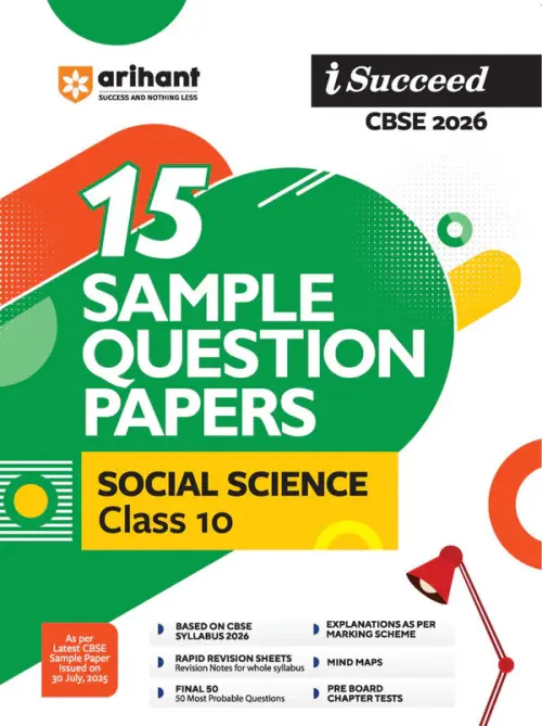 i-Succeed CBSE 2026— Social Science Class 10 | 15 Sample Question Papers | Rapid Revision Sheets | 3 Stages of Sample Papers | Fully Solved Board Paper 2025 | Based on Latest CBSE Sample Paper