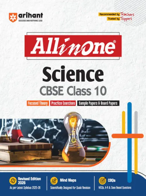 CBSE All in one Science Class 10 Exam 2026| Focused Theory, Practice Exercise, Sample Paper & Board Papers | Mind Maps & CBQs | Revised Edition 2026