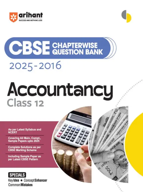 CBSE Chapterwise-Question Bank (2025 - 2016) Accountancy Class 12th Exam | Key Idea, Concept Enhancer & Common Mistakes | English Medium