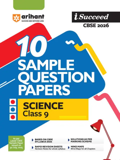 i-Succeed CBSE 2026 – Science Class 9 | 10 Sample Question Papers | Rapid Revision Sheets | Mind Maps | Answers According to Marking Scheme | As per Latest CBSE Sample Paper