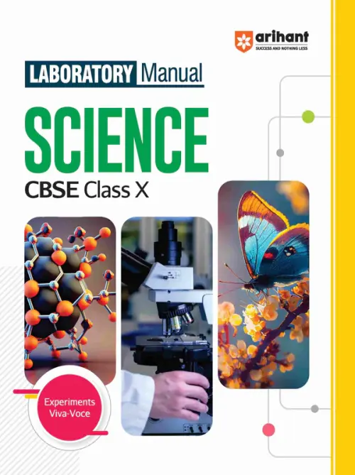 Arihant Laboratory Manual Science for CBSE Class X (10th) | Complete Practical Book with Experiments, Viva Voce Questions & Answers | NCERT Compliant Lab Book