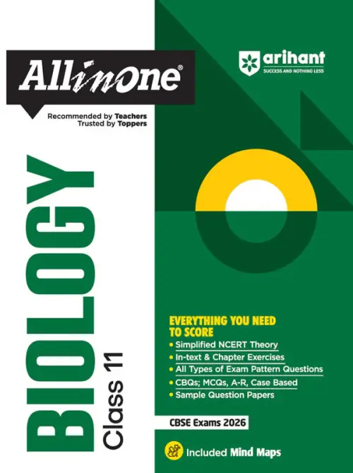 CBSE All in One Biology Class 11 Exam 2025-26 | Simpified NCERT Theory, CBQs, A-R, Case Based, Sample Question Papers| Included Mind Maps