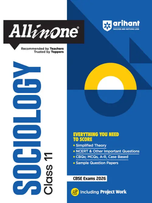 CBSE All in One Sociology Class 11 Exam 2025-26 | NCERT & Other Important Questions, Sample Question Papers | Including Project Work
