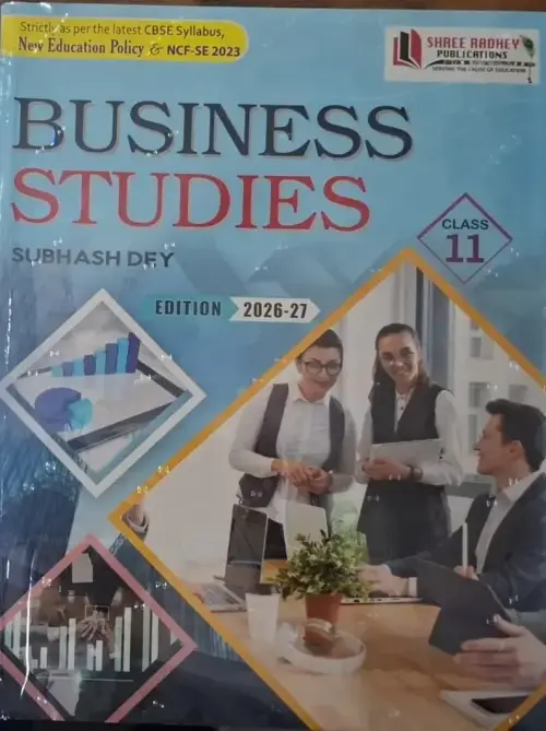 Business Studies by Subhash dey for Class 11 (2026-27)