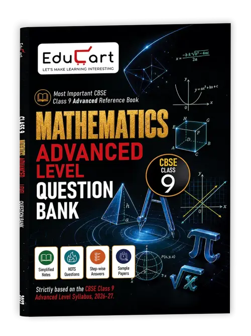 Educart CBSE Class 9 Mathematics Advanced Level Question Bank 2027