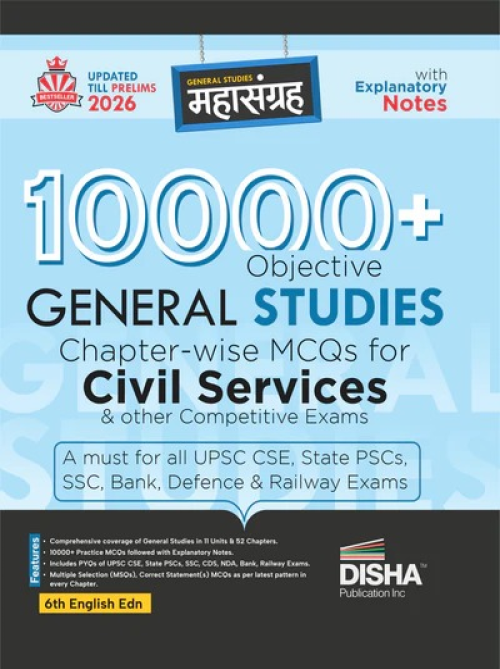 10000+ Objective General Studies Chapter-wise MCQs for Competitive Exams 6th Edition | Previous Year GS PYQs Question PYQs Bank with 100% Explanatory Notes | General Knowledge & Current Affairs